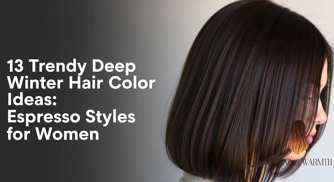 25 Winter Hair Color Ideas That Are Dreamy and So Inspiring 18 Deep Espresso Brown with Cool Undertones